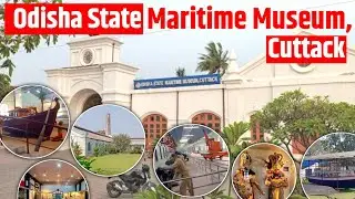 Odisha State Maritime Museum, Cuttack #cuttackvlog #cuttack