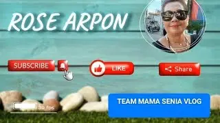 Rose Arpon TEAM MAMA SENIA VLOG FOUNDER is live!#GOOD EVENING GUYS SUPPORT TAMS FOR WH