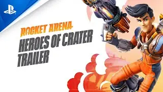 Rocket Arena - Trailer dos Her&oacute;is de Craterra