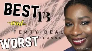 Ranking the BEST and WORST of Fenty Beauty |#beautyfavorites