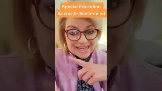Special Education Advocate Mastermind!