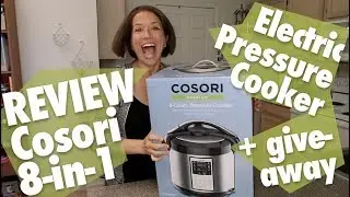 Cosori 8-in-1 8-quart Electric Pressure Cooker Review + Giveaway