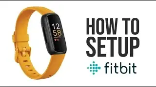 Fitbit Inspire 3 How to Setup and Connect to Smartphone [Android and iPhone]