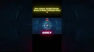 New MLBB Update: Starlight Border Now Shows in Ready Animation! 🔥 Flex Level 100