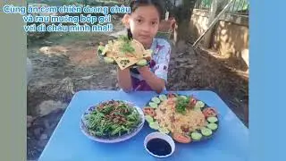 Thưởng Thức Món Cơm Chiên Dương Châu và Rau Muống Bóp Gỏi Với Mình Nha Cả Nhà!!!