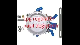 Lpg Regülatör Değişimi