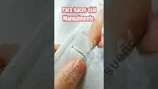 Sab&iacute;as esta t&eacute;cnica para hacer OJAL a mano, si no sab&iacute;as apl&iacute;calo queda excelente. #Tips #costura