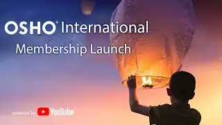 OSHO International - YouTube Membership Launch