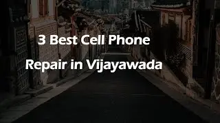 3 Best Cell phone repair in Vijayawada, Andhra Pradesh 2025 | Mobile phone repair