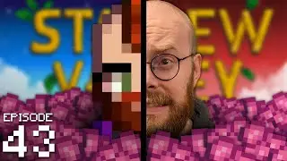 Buried in bug meat... / Stardew Valley Ep 43