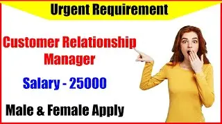 Customer Relationship Manager job vacancy | job in ambala | job in haryana
