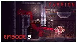 CARRION - Episode 3 - MECHA?!! - 1080P 60FPS