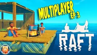 Расширение и исследование в многопользовательском игровом процессе Raft 2020, эпизод 3