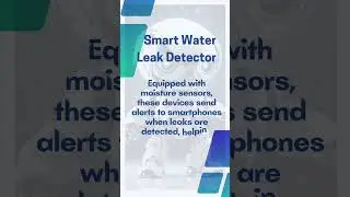 Smart Water Leakage Detector 💧😎💦