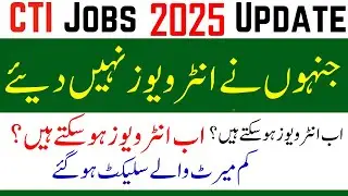 CTI Jobs Final Merit List Displayed 2025 | CTI Jobs 2025 Final Selection | CTI Jobs Merit List 2025