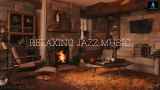 🎵 Peaceful Jazz Serenade | Warm Tones & Relaxing Room Ambiance &ndash; Stress Relief Music