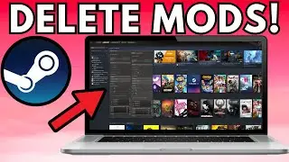 How To Delete Mods From Steam Workshop 2024