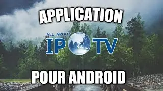 #APPS_IPTV #SECTION_ANDROID ÉNORME MISE A JOUR POUR L'APPLICATION HDTV SUR ANDROID !!!