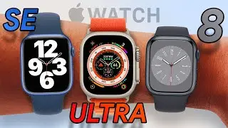 Apple Watch Buyer's Guide 2022! Watch Ultra or Series 8?