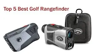Top 5 Best Golf Rangefinder in 2023