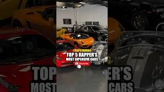 Rappers Most Expensive Cars 🚙 💰💯 #hiphop #rapmusic #entertainment