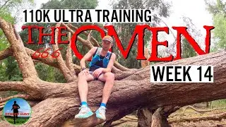 100k Ultra Marathon Training - Week 14 - The Omen 66.6
