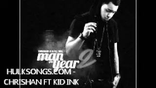 CHRISHAN FT KID INK - EVERYWHERE I GO