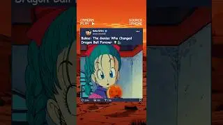 Bulma: The Genius Who Changed Dragon Ball Forever 💡 #dragonball #dragoballz #dragonballsuper #anime