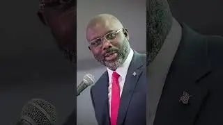 George Weah: From Football Legend to Liberia's President