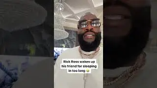 Rick Ross wakes up a friend for sleeping too long #rickross #funny #funnyvideo