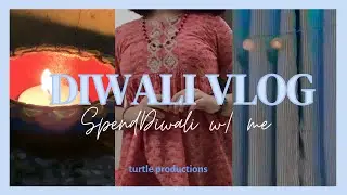 Diwali vlog 🪔 :: Spend Diwali with me | turtle productions