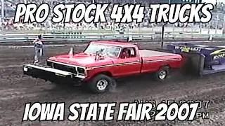 Iowa State Fair Pro Stock 4x4 from 2007!