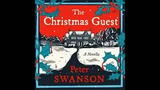 Christmas Guest: A Novella - Peter Swanson