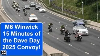 Dave Day 2025 - 15 Minutes of the Convoy on the M6 between Junctions 22 and 23 Winwick