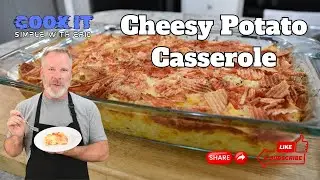 Cheesy Potato Casserole | Simple and Delicious | How to Make
