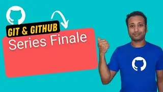 Git and Github bangla tutorial 33 : github series finale