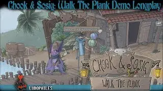 Chook & Sosig: Walk The Plank Demo - Full Playthrough / Longplay / Walkthrough (no commentary)