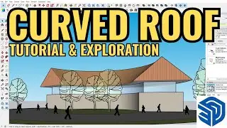 SKETCHUP BEGINNER | HOW TO MAKE A CURVED ROOF IN SKETCHUP