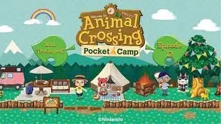 Animal Crossing Pocket Camp Episode 12 - Our New Friend Butch!