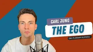 Carl Jung and Ego Theory: Introduction to the Persona and the Ego