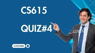 CS615 quiz#4 fall 2025