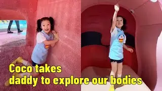 Coco takes daddy to explore our bodies.