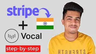 How to connect Stripe Account to Vocal Media as an Indian | Step-by-Step Guide | Techy Vraj