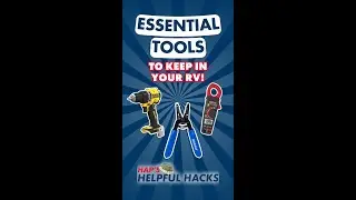 Essential Tools To Keep In Your RV - Hap's Helpful Hacks by Great American RV