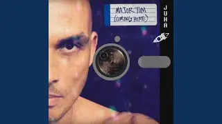 Major Tom (Coming Home)
