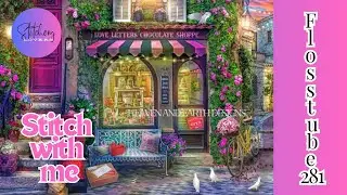Cross Stitch With Me [HAED Chocolate Shoppe] Flosstube #281 | Close-Up Stitching | STITCHERY LOVERS