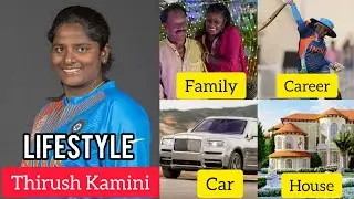 Thirush Kamini biography | Thirush Kamini lifestyle, Age, Career, Family, Husband, Cricket, marriage