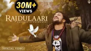 Rajdulaari Official Video || Hansraj Raghuwanshi || Ricky T Giftrullers || Baba ji ||One Man Army||