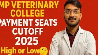 Mp Veterinary college || Payment Seats Cutoff 2025 || 