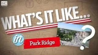 What's it like in Park Ridge?